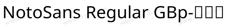 NotoSans Regular GBp字体转换